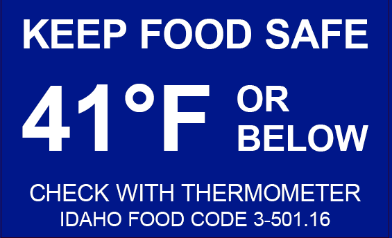 Keep Food Safe - 41°F or Below - Print Copy