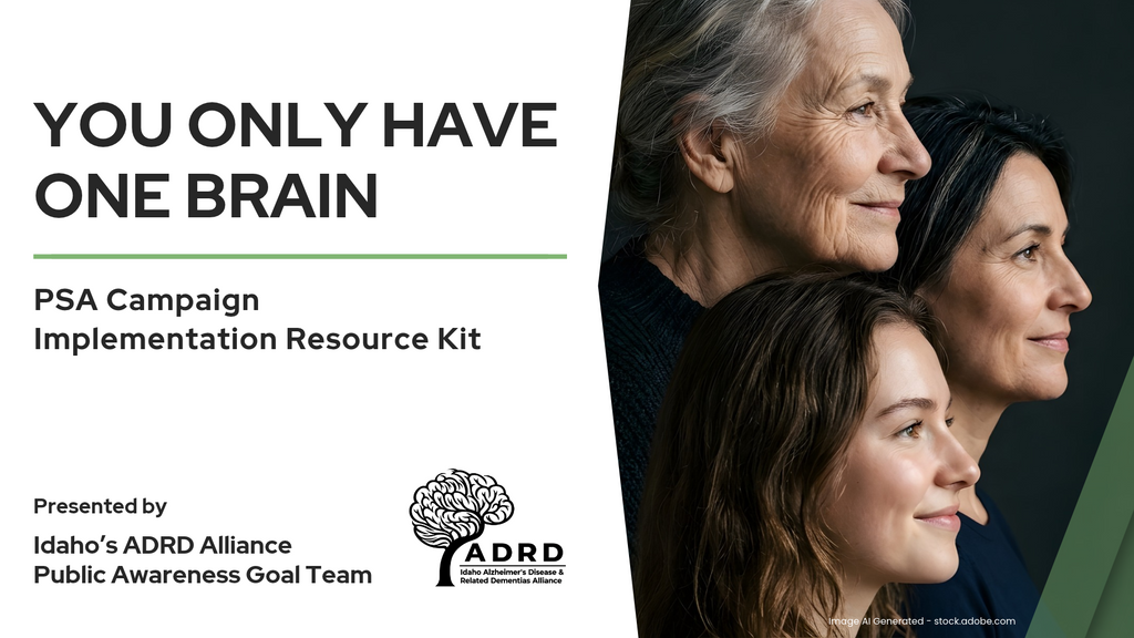 Three generations of women facing away from text on the title page of the You Only Have One Brain PSA toolkit