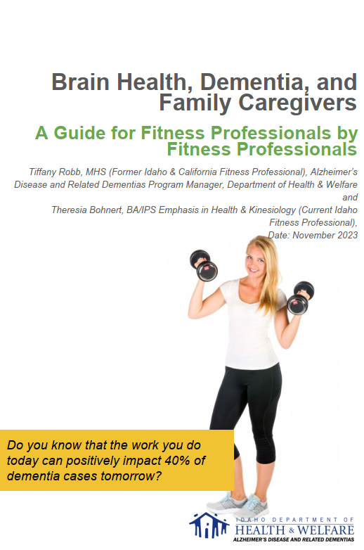 Brain Health, Dementia, and Family Caregivers: A Guide for Fitness Professionals by Fitness Professionals (Download Only - English only)